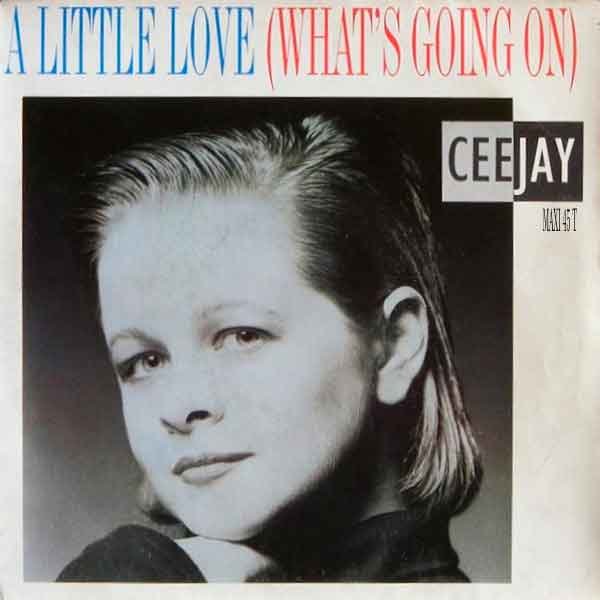 Portada del disco A Little Love (What’s Going On) de Ceejay