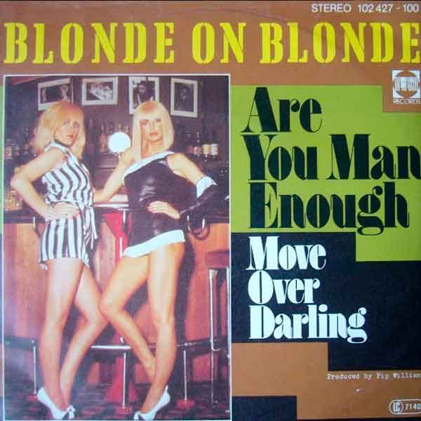 Portada del disco Are You Man Enough de Blonde on Blonde